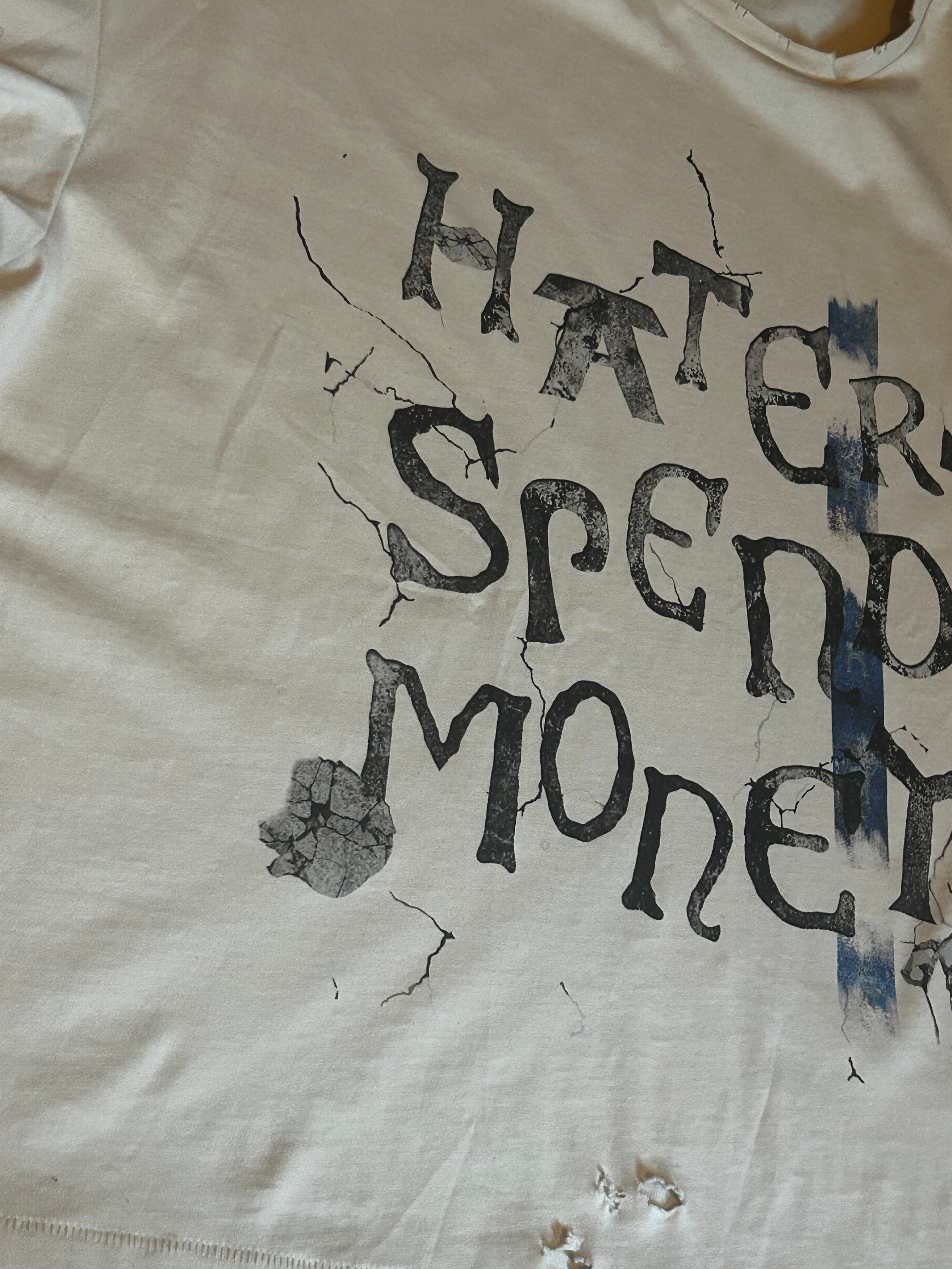 HATERS SPEND MONEY SAND TEE
